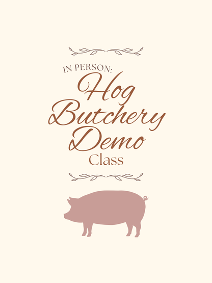 IN SHOP: Hog Butchery Demo