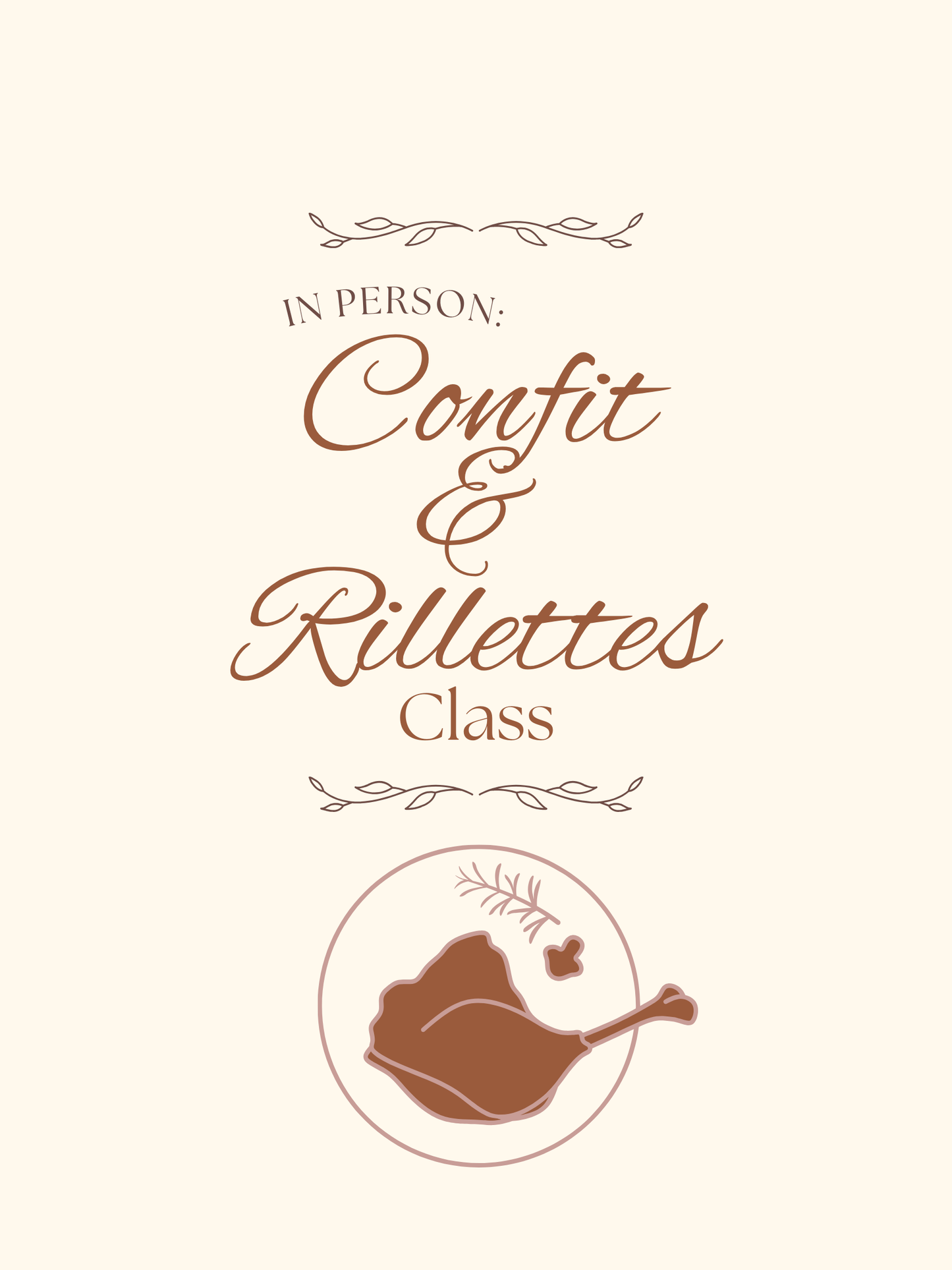 IN SHOP: Confit & Rillettes Making Class