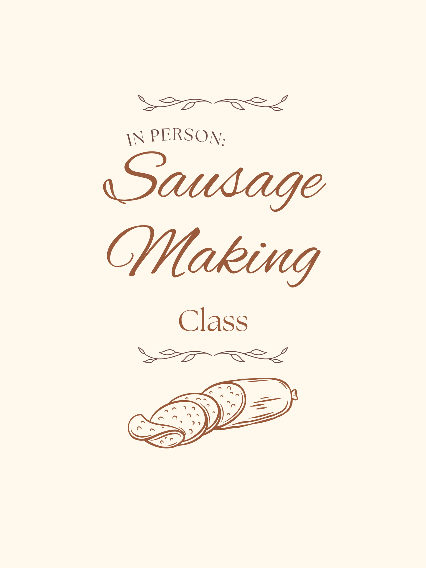 IN SHOP: Sausage Making Class