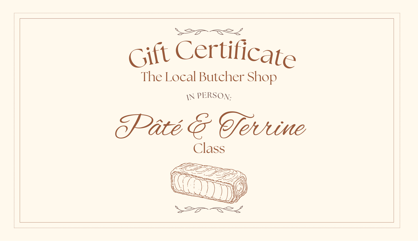 Pate & Terrine Making Class Gift Certificate - In Person