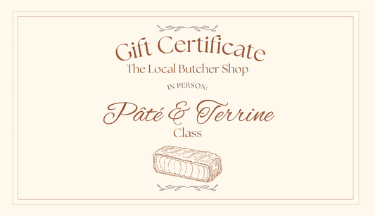 Pate & Terrine Making Class Gift Certificate - In Person